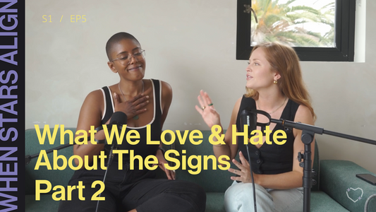 Episode 5: What We Love & Hate About The Signs, Part 2