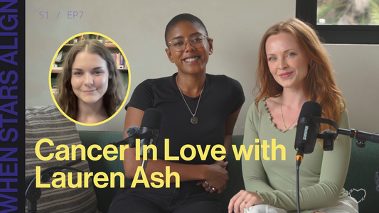 Episode 7: Cancer in Love with Lauren Ash