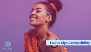 Taurus Woman Compatibility